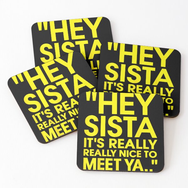 Item preview, Hey Sista It's Really Really Nice to Meet ya Retro Quote designed and sold by AmberWild.