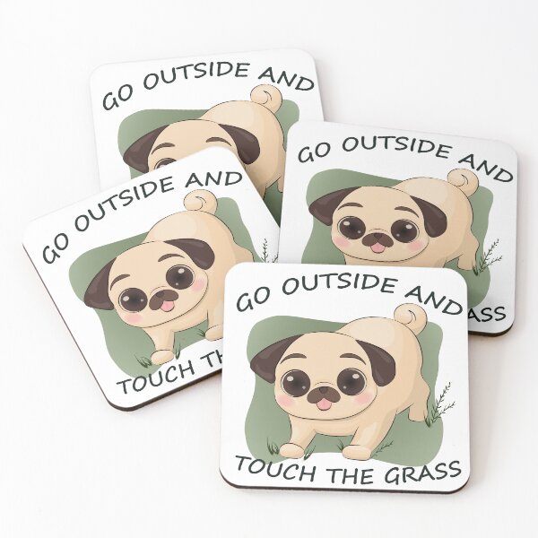Item preview, Go Outside and Touch the Grass Pug designed and sold by JulWica.