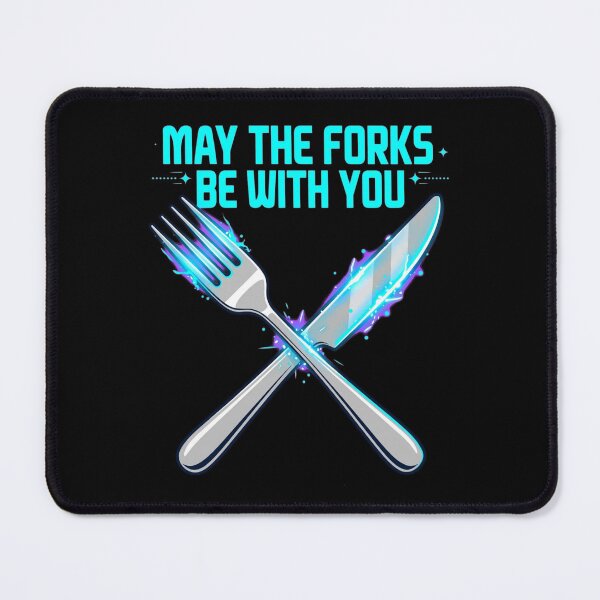 Item preview, May the Forks Be With You designed and sold by GeeklyShirts.