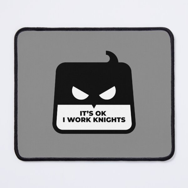Item preview, It's OK I Work Knights | Night Shift Hero designed and sold by offquote. by nttglyphs.