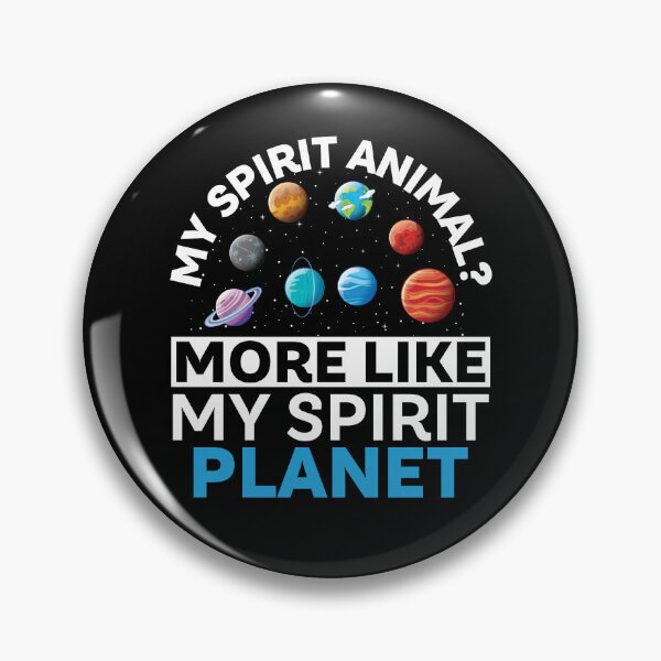 Item preview, My Spirit Animal More Like My Spirit Planet designed and sold by TheCosmicClub.