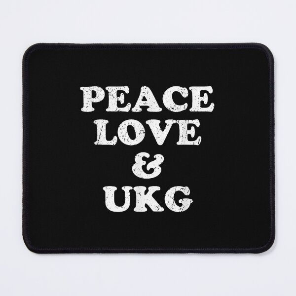 Item preview, Uk Garage Peace Love and UKG designed and sold by VickyKuhnart.