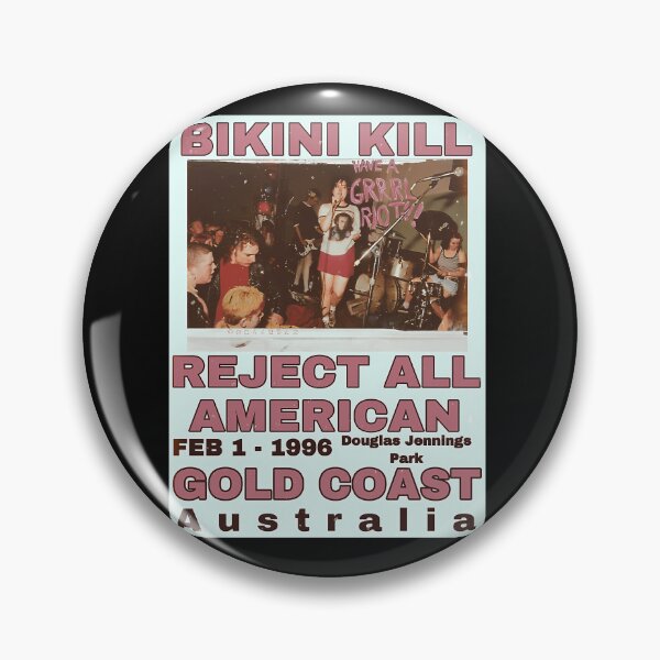 Artikelvorschau, Bikini Kill Reject All American Gold Coast entworfen und verkauft von Pranrafa Phromprawat.