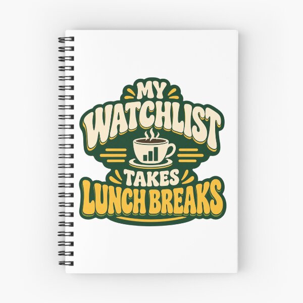Item preview, My Watchlist Takes Lunch Breaks Retro Cafe Art designed and sold by Bikivuno.
