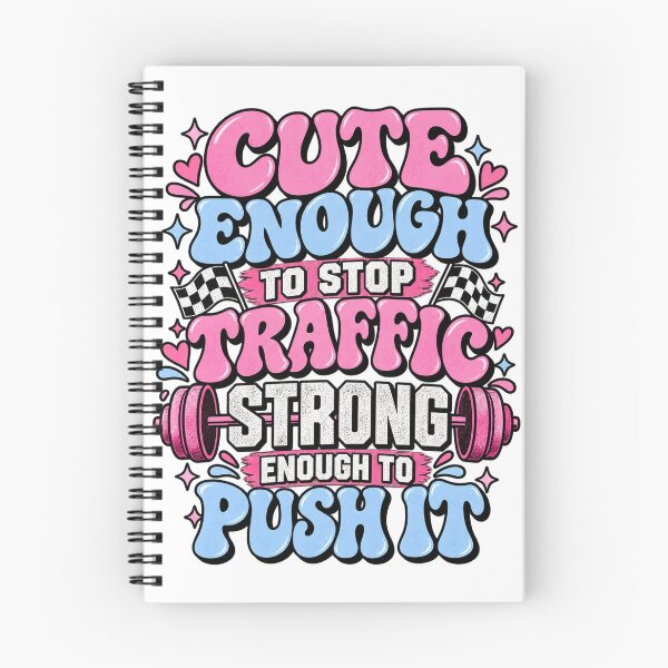 Item preview, Cute Enough to Stop Traffic, Strong Enough to Push It – Gym Girl designed and sold by Numerous-Niches.