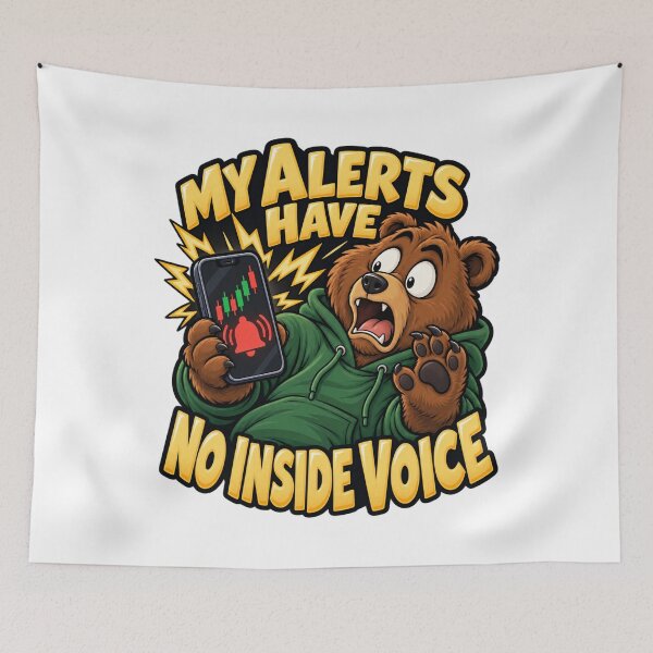 Item preview, My Alerts Have No Inside Voice Comic Bear Art designed and sold by Bikivuno.
