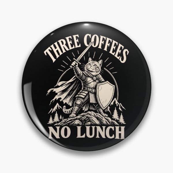 Item preview, Three Coffee, No Lunch Funny Medieval Cat Warrior Meme designed and sold by gordonbwyashop.