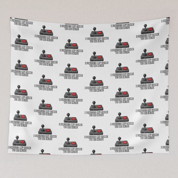 Item preview, I Paused My Game To Be Here designed and sold by GeeklyShirts.