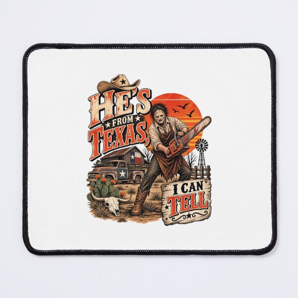 Item preview, He's From Texas I Can Tell designed and sold by hayesuzzia887.