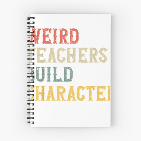 Item preview, Weird Teachers Build Character funny vintage Teacher T-Shirt for Men Women Kids designed and sold by KTY-NUSS.