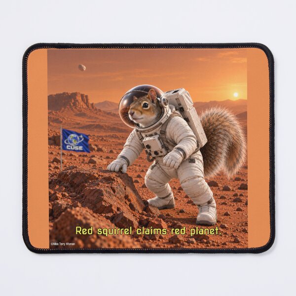 Item preview, Red Squirrel Astronaut on Mars designed and sold by MissTerryWoman.