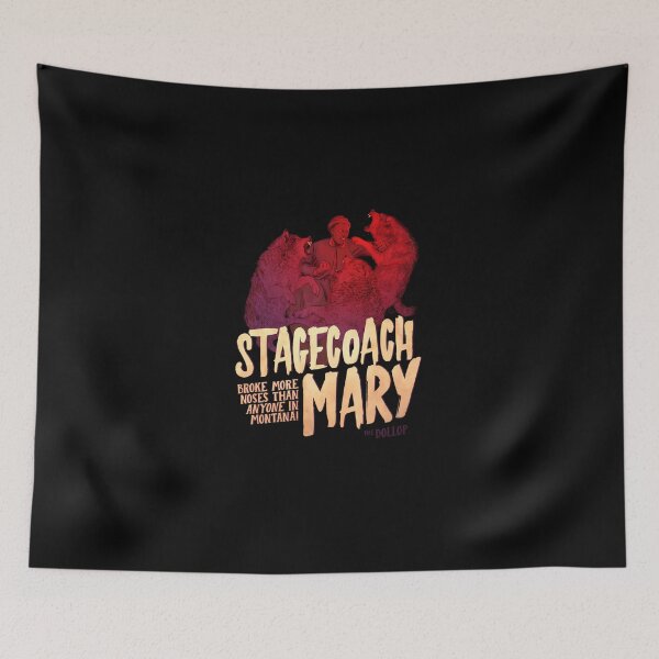 Item preview, The Dollop Stagecoach Mary designed and sold by soliendtkon.