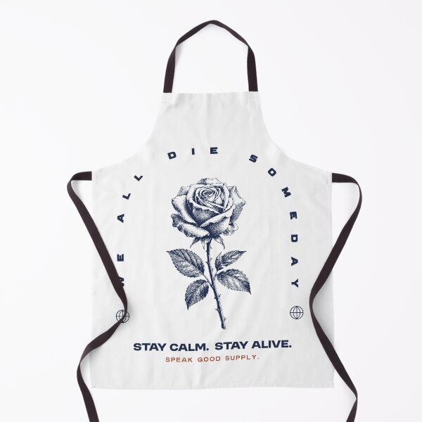 Item preview, We All Die Someday Stay Calm designed and sold by Zakaria Azis.