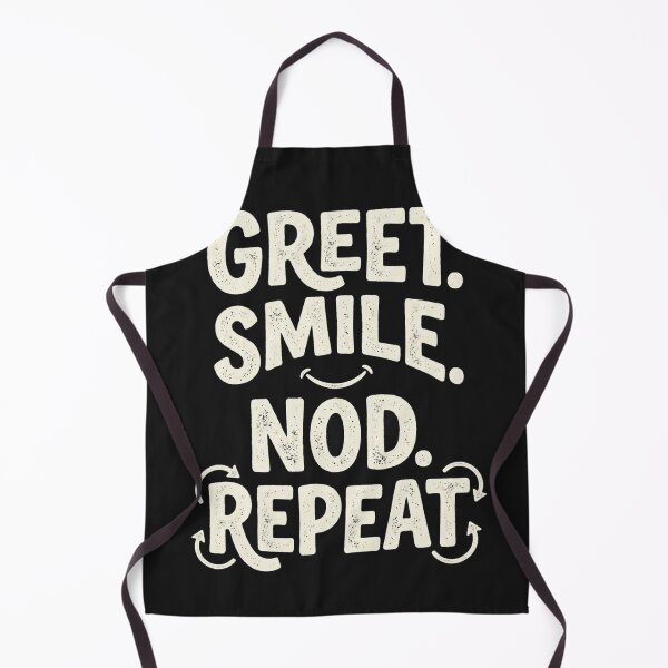 Item preview, Greet. Smile. Nod. Repeat. – Social Survival Humor designed and sold by Mirgonhood.