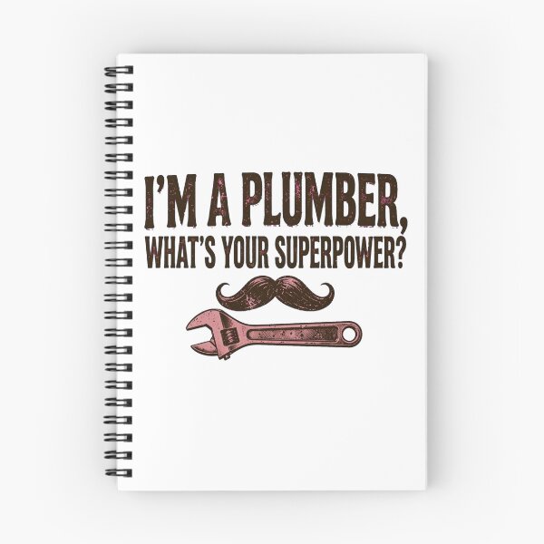 Item preview, I'm A Plumber designed and sold by GeeklyShirts.