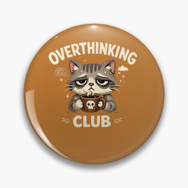 Item preview,   Tired Cat Humor - Overthinking Coffee Club designed and sold by Dew Drop Designs.
