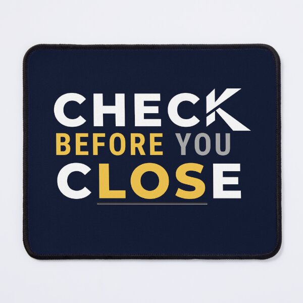 Item preview, Check Before You Close – Accounting & Audit CPA T-Shirt designed and sold by FCA SIR MERCH .