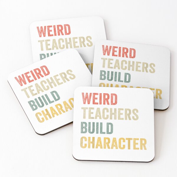 Item preview, Weird Teachers Build Character funny vintage Teacher T-Shirt designed and sold by gidget-gadget.