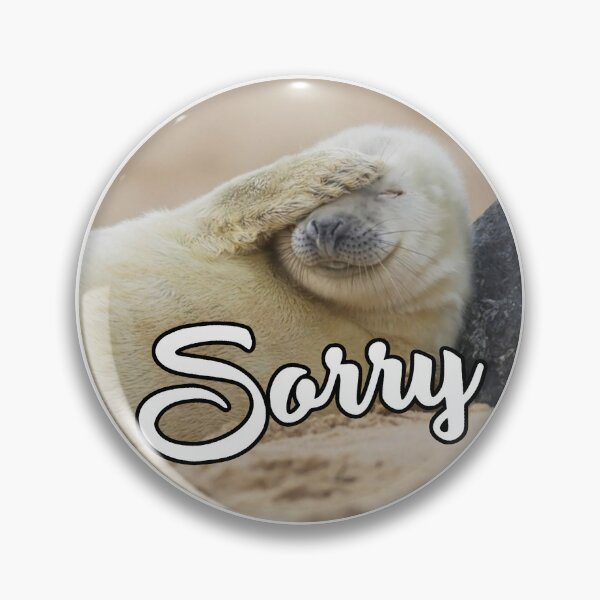 Item preview, Sorry; Seal; designed and sold by StickerApe.