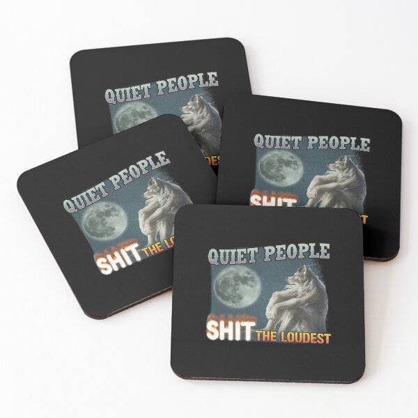 Item preview, Quiet People Shit The Loudest Wolf Moon Garment designed and sold by ETHMCLEISTER.