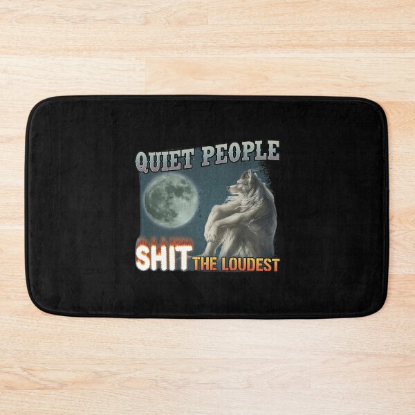 Item preview, Quiet People Shit The Loudest Wolf Moon Garment designed and sold by ETHMCLEISTER.