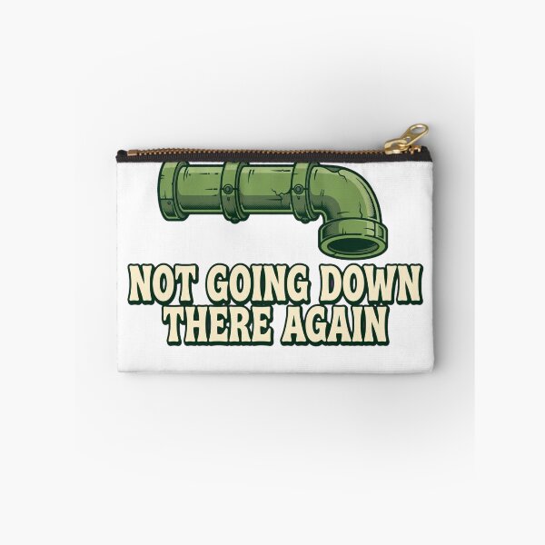 Item preview, Not Going Down There Again designed and sold by GeeklyShirts.