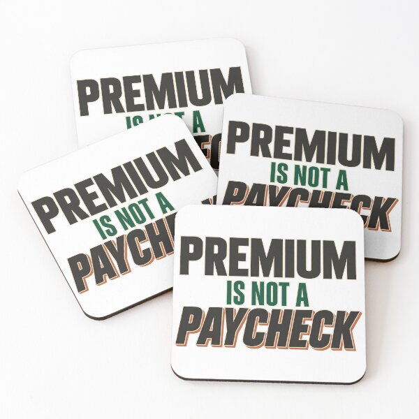 Item preview, Premium Is Not a Paycheck Options Trading Text designed and sold by Bikivuno.