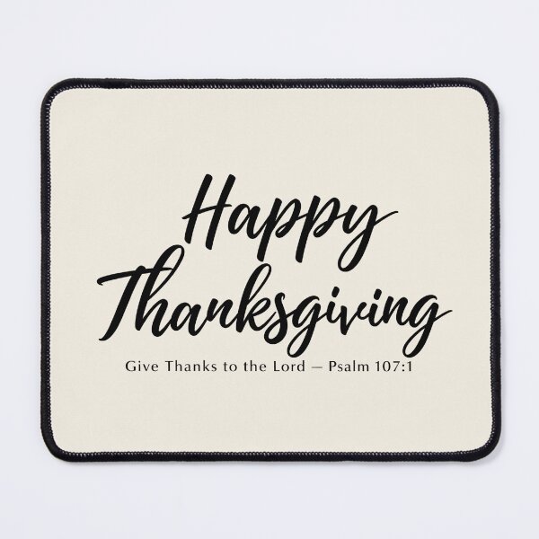 Item preview, Happy Thanksgiving – Give Thanks to the Lord Christian Design designed and sold by HO•Designs.