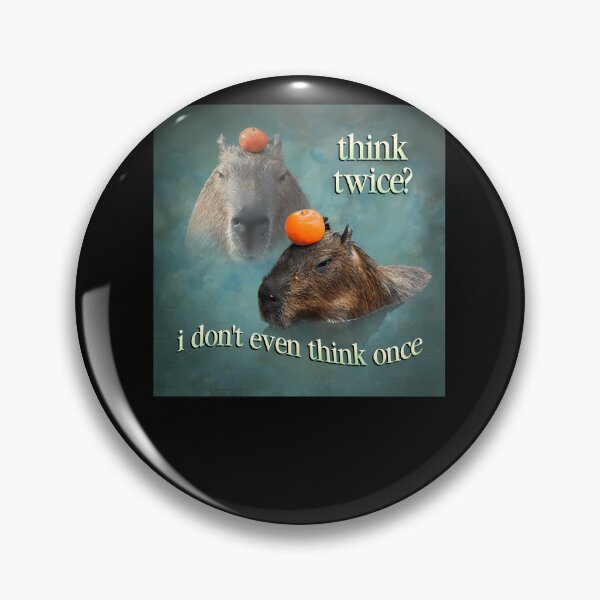 Item preview, Think Twice I Don'T Even Think Once Capybara Word Art designed and sold by soliendtkon.