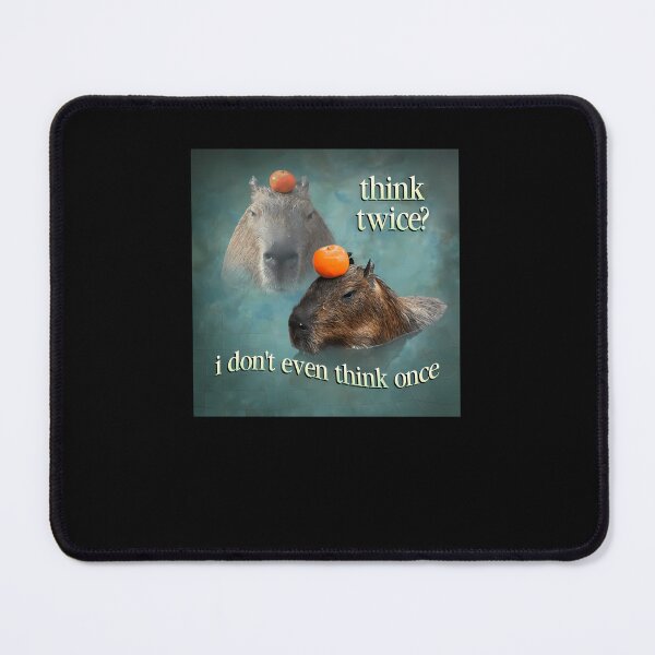 Item preview, Think Twice I Don'T Even Think Once Capybara Word Art designed and sold by soliendtkon.