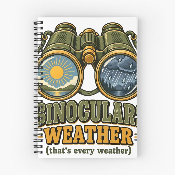 Item preview, Binoculars Weather Every Weather Birdwatching Gift designed and sold by ys96.