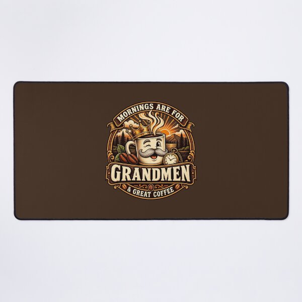 Item preview, Grandmen Coffee Club — Mornings Are for Grandmen & Great Coffee designed and sold by AnointedInk.