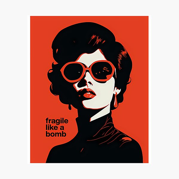 Item preview, Fragile Like A Bomb Artworkn32W designed and sold by ArsenovTigar.