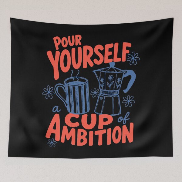 Item preview, Coffee Lover Moka Pot Pour Yourself A Cup of Ambition designed and sold by AmberWild.