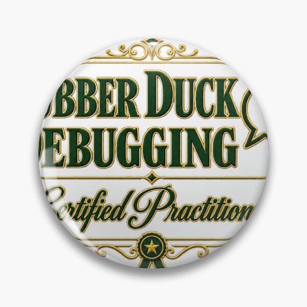 Item preview, Rubber Duck Debugging Certified Practitioner Funny Dev designed and sold by ys96.