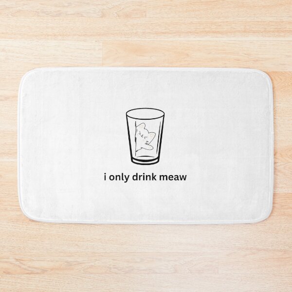 Item preview, I Only Drink Meaw Funny Cat Glass Milk Graphic designed and sold by 22ndOfOctoberr.