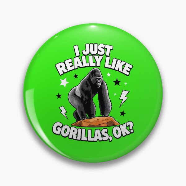 Item preview, I Just Really Like Gorillas designed and sold by DarbyIlStudio.