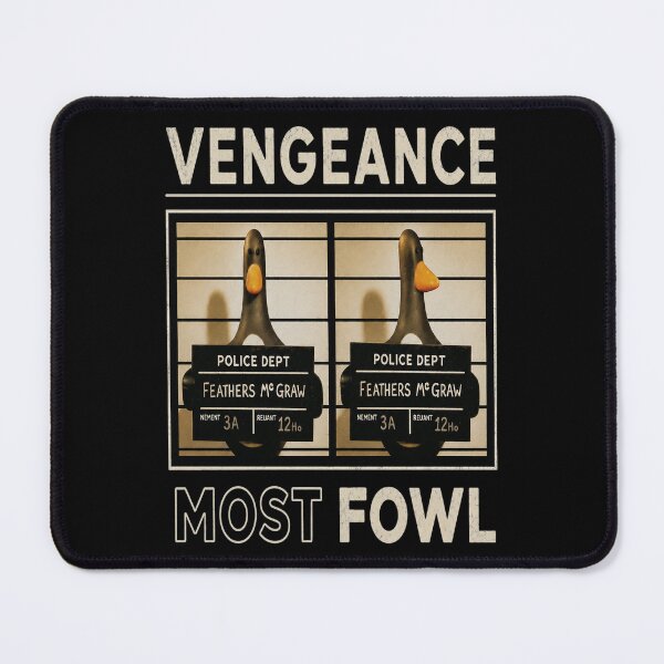 Item preview, Vengeance Most Fowl Duck Police Mugshot Humor designed and sold by CharlesGrooms.