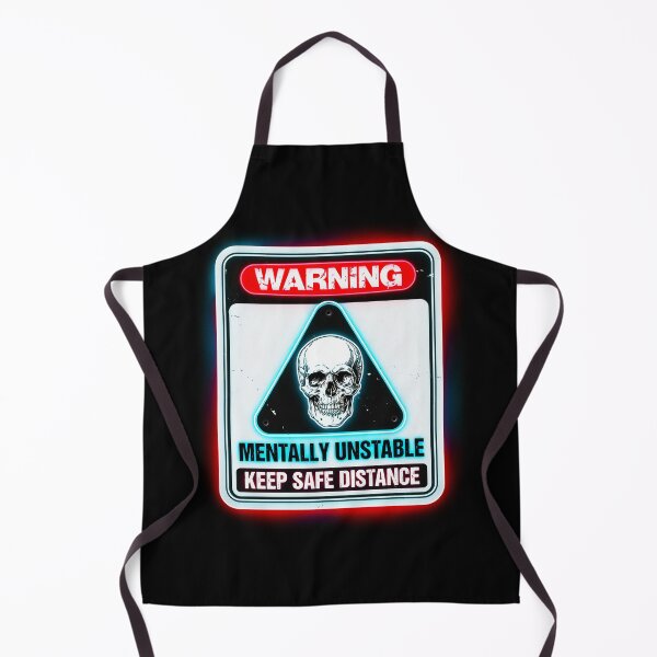 Item preview, Mentally Unstable Warning Sign designed and sold by Exodoi.