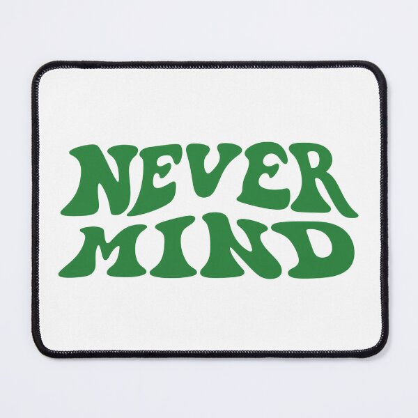 Item preview, Retro Never mind Green Groovy Typography designed and sold by Vicky021.