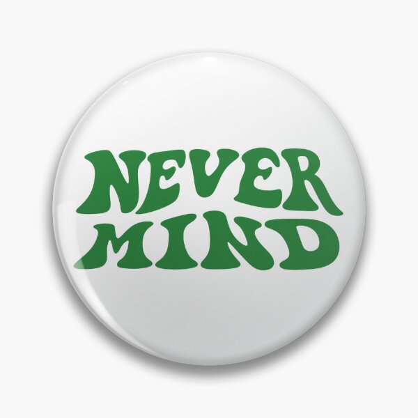 Item preview, Retro Never mind Green Groovy Typography designed and sold by Vicky021.