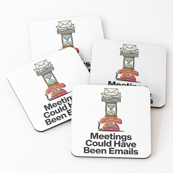 Item preview, Meetings Could Have Been Emails T-Shirt designed and sold by rkgrafix.