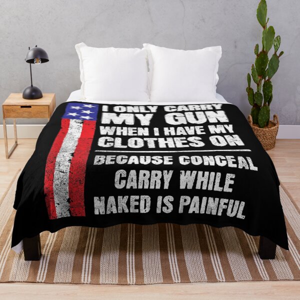 Item preview, I Only Carry My Gun When I Have My Clothes On designed and sold by AmberWild.