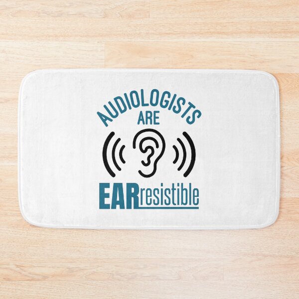 Item preview, Audiologists Are Ear Resistible designed and sold by jaygo.
