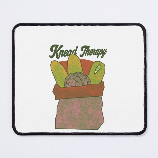 Item preview, Knead Therapy Funny Baker Bread Baking Mental Health designed and sold by AbsurdAttic.