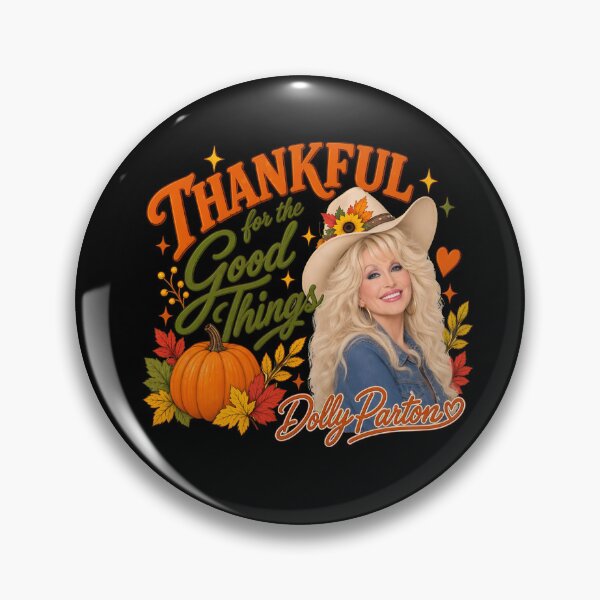 Item preview, Dolly Parton Thankful For The Good Things Thanksgiving designed and sold by ImogenDavisArt.