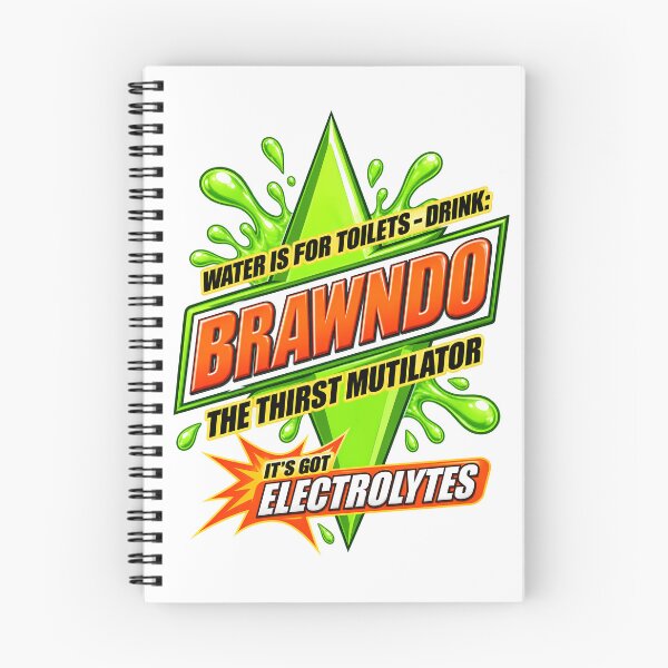 Item preview, Water is for Toilets - Drink Brawndo designed and sold by dariakustocr.