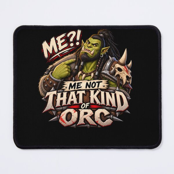 Item preview, Me Not that Kind of Orc Fantasy designed and sold by PaigeWoodShop.