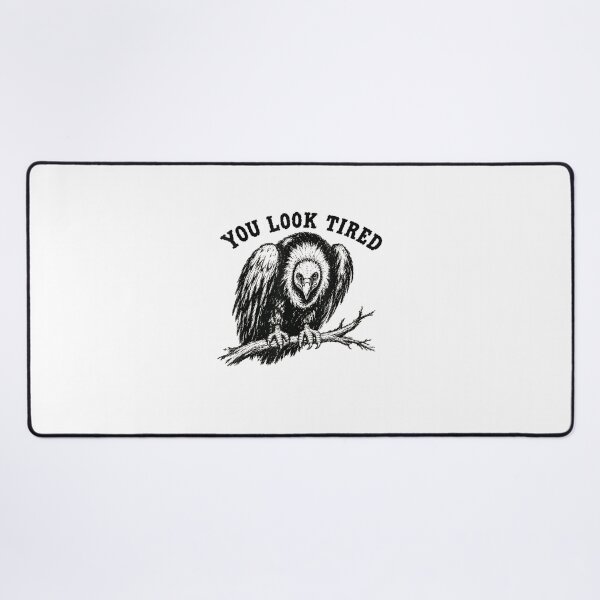 Item preview, You Look Tired Vintage Vulture designed and sold by ethancooper399.