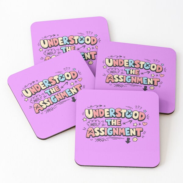 Item preview, "Understood the Assignment Cute Slang Text" designed and sold by PreeCha Art & Co..